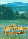  Bebilderte Sagen aus dem Frankenwald