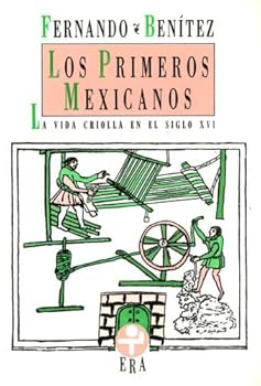 Paperback Los primeros mexicanos (Spanish Edition) [Spanish] Book