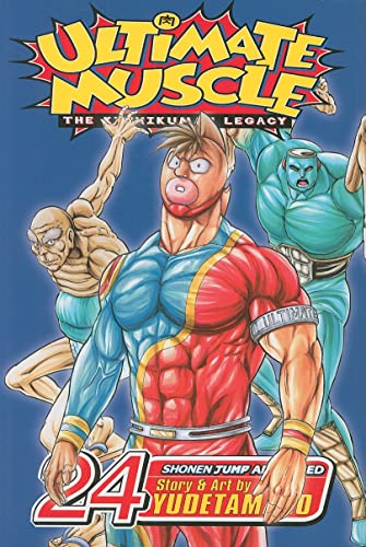 Ultimate Muscle, Volume 24 (Ultimate Muscle: The Kinnikuman Legacy) Paperback – Illustrated, 3 Nov. 2009