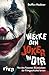 Produktbild Wecke den Joker in dir: Von den fiesesten Bösewichten der Filmgeschichte lernen