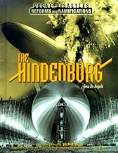 The Hindenburg (Great Disasters and Their Reforms)