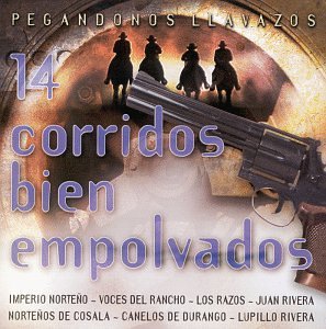 14 Corridos Bien Empolvados [Audio CD] Various Artists