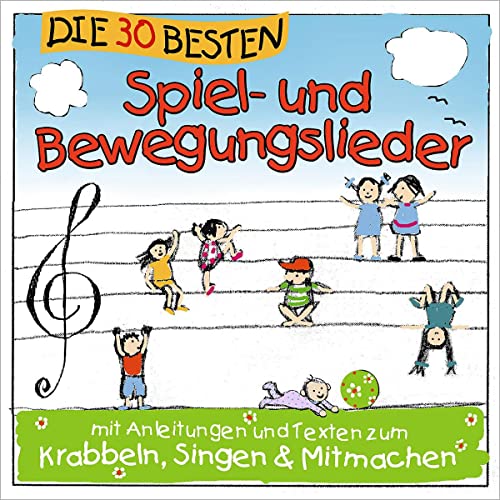 Die 30 besten Spiel- und Bewegungslieder - Kinderlieder und Babylieder