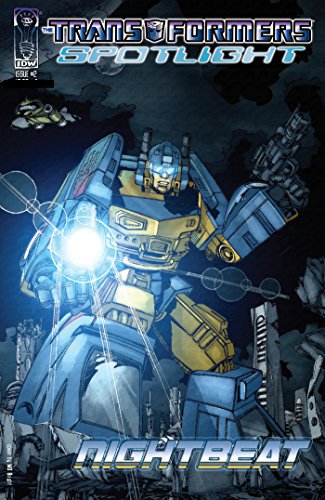 Cover of Transformers: Spotlight - Nightbeat