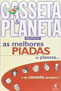 Paperback Melhores Piadas do Planeta e da Casseta Também! [Portuguese_Brazilian] Book
