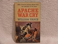 Apache War Cry B0010L0WBU Book Cover