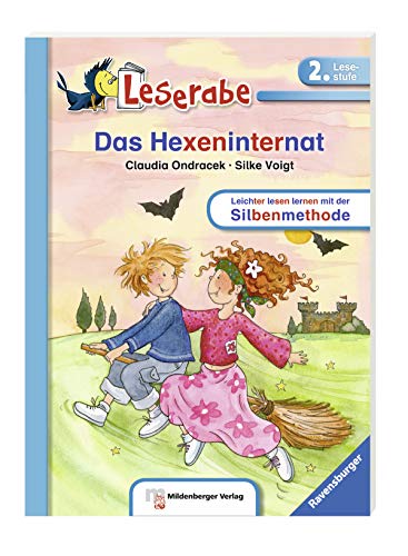 Das Hexeninternat (Leserabe mit Mildenberger Silbenmethode)