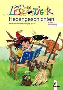 Hardcover Kleine Lesetiger-Hexengeschichten / Lesespatz - Wirbel in der Hexenschule (Wendebuch) [German] Book