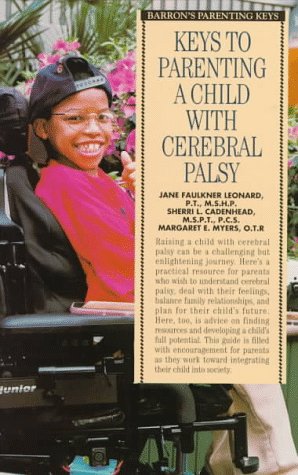 Buy Keys to Parenting a Child With Cerebral Palsy (Barron's Parenting Keys) — BookShops.in