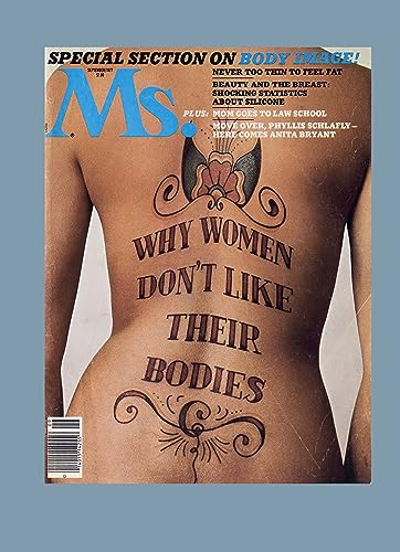 50 Years of Ms.: The Best of the Pathfinding Magazine That Ignited a Revolution