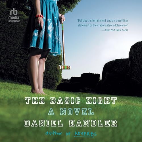 The Basic Eight by Daniel Handler episode artwork