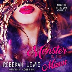 Couverture de The Monster in the Mirror