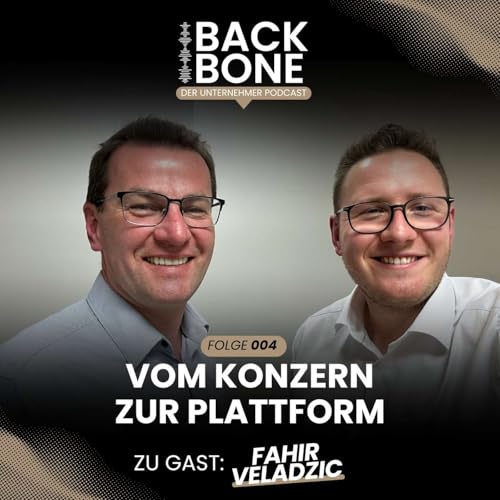 BACKBONE #004 &ndash; Fahir Veladzic &uuml;ber ChipsConnect, Peer-to-Peer & neue Wege im Bauteilmarkt