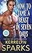 How to Tame a Beast in Seven Days: A Novel of the Embraced