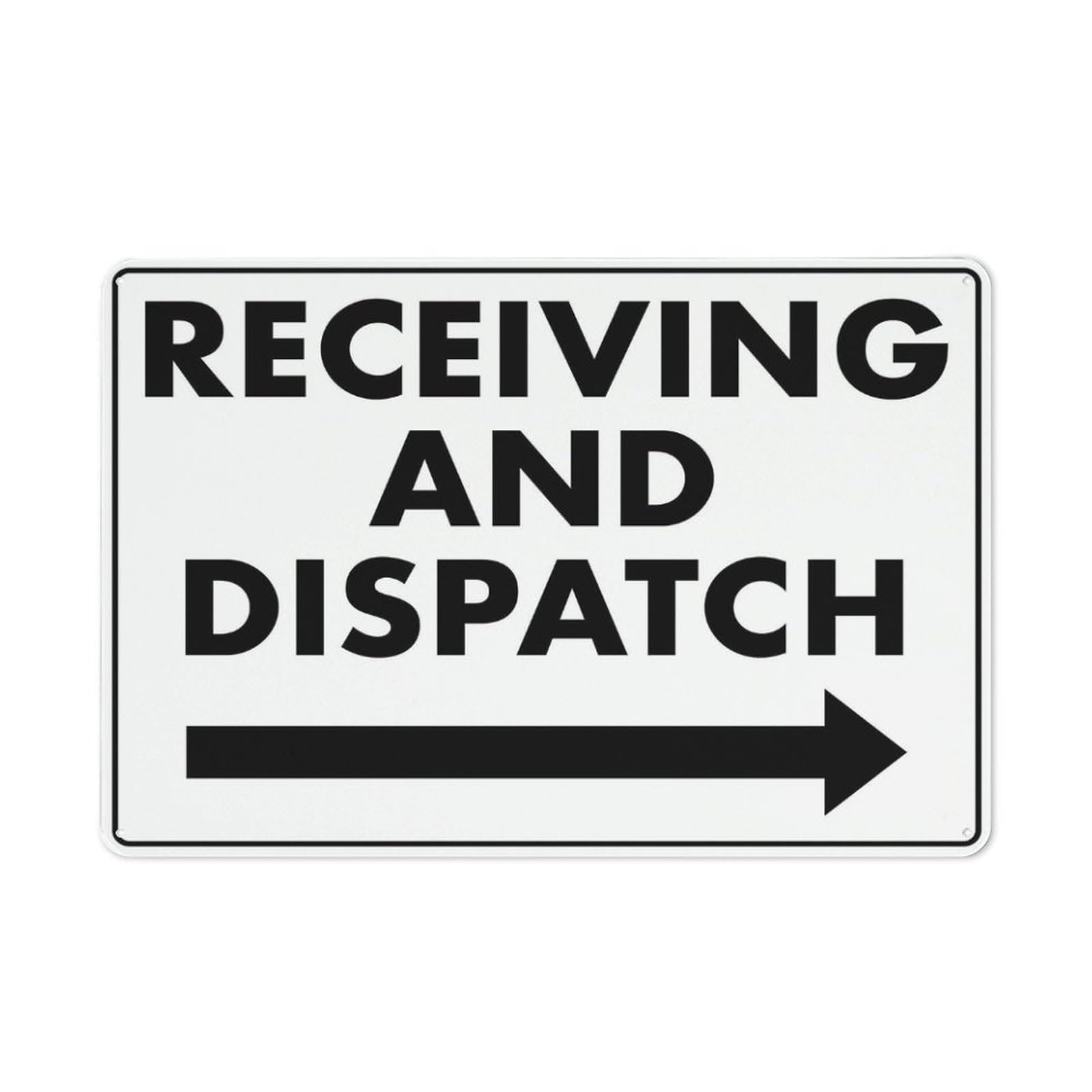 Receiving And Dispatch Right Arrow Sign 12 X 8 Inch Metal Sign, Rustproof Aluminum, Multicolor