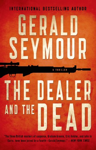The Dealer and the Dead: A Thriller book cover
