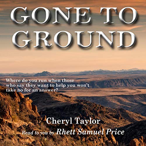 Gone to Ground by Cheryl F. Taylor episode artwork