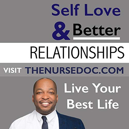 Page de couverture de Relationship Talk w/ The Nurse Doc