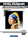 Pixel Museum World Famous Art Vol. 2 A Color By Number Mosaic Challenge (Mosaic Art Masterpieces)