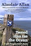 Tweed Rins tae the Ocean