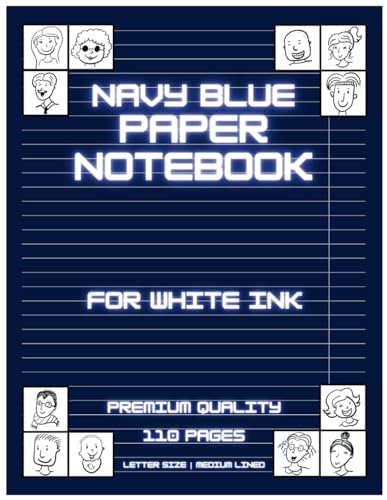 Navy Blue Paper Notebook For White Ink | Premium Quality | 110 pages | Letter size | Medium lined: Navy Blue Pages Journal for Gel Pens with 220 Tiny ... note-taking, journaling and recording dreams