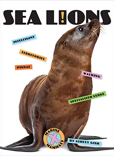 Sea Lions (X-Books: Marine Mammals)