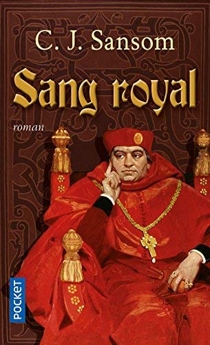 Sang Royal by Sansom, C J (2009) Mass Market Paperback