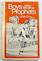 Boys Who Became Prophets 1573450839 Book Cover