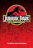 Jurassic Park: The Deluxe Novelization (Jurassic Park)