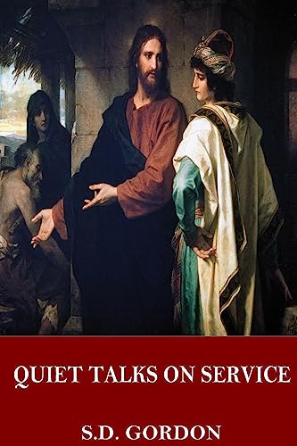 Quiet Talks on Service