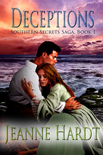 Deceptions (Southern Secrets Saga Book 1) Deceptions (Southern Secrets Saga Book 1)