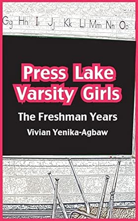 Press Lake Varsity Girls: The Freshman Year book cover