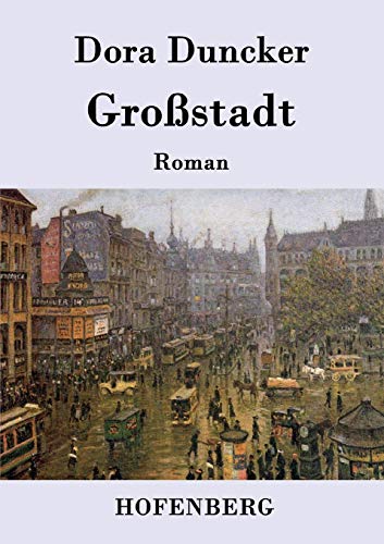 Großstadt: Roman [German] 3843094055 Book Cover