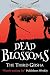 Dead Blossoms: The Third Geisha