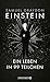 Produktbild Einstein: Ein Leben in 99 Teilchen | Ein erfrischend neuer Blick auf das Leben des größten Genies des 20. Jahrhunderts