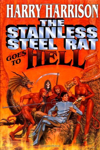 The Stainless Steel Rat Goes To Hell