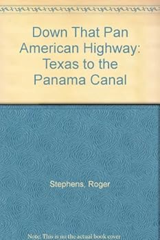 Hardcover Down that Pan American Highway, Book