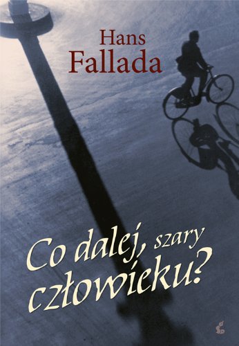 Co dalej, szary czlowieku? [Polish] 8375086185 Book Cover