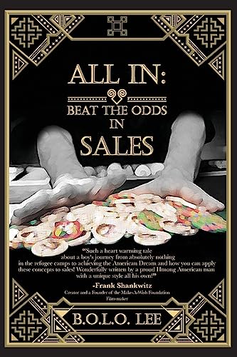 All In: Beat the Odds in Sales