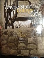 Far from Normal-- 100 Years of Educational Excellence: Wayne State College 0979377978 Book Cover