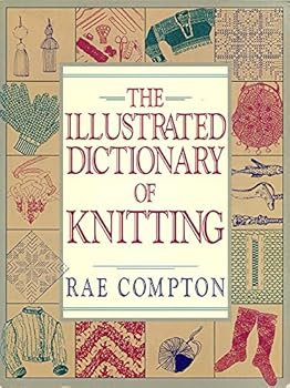 Paperback The Illustrated Dictionary of Knitting Book