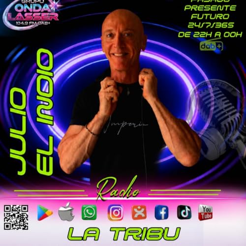 4 SEPTIEMBRE 2026 LA TRIBU ONDA LASER JULIO EL INDIO