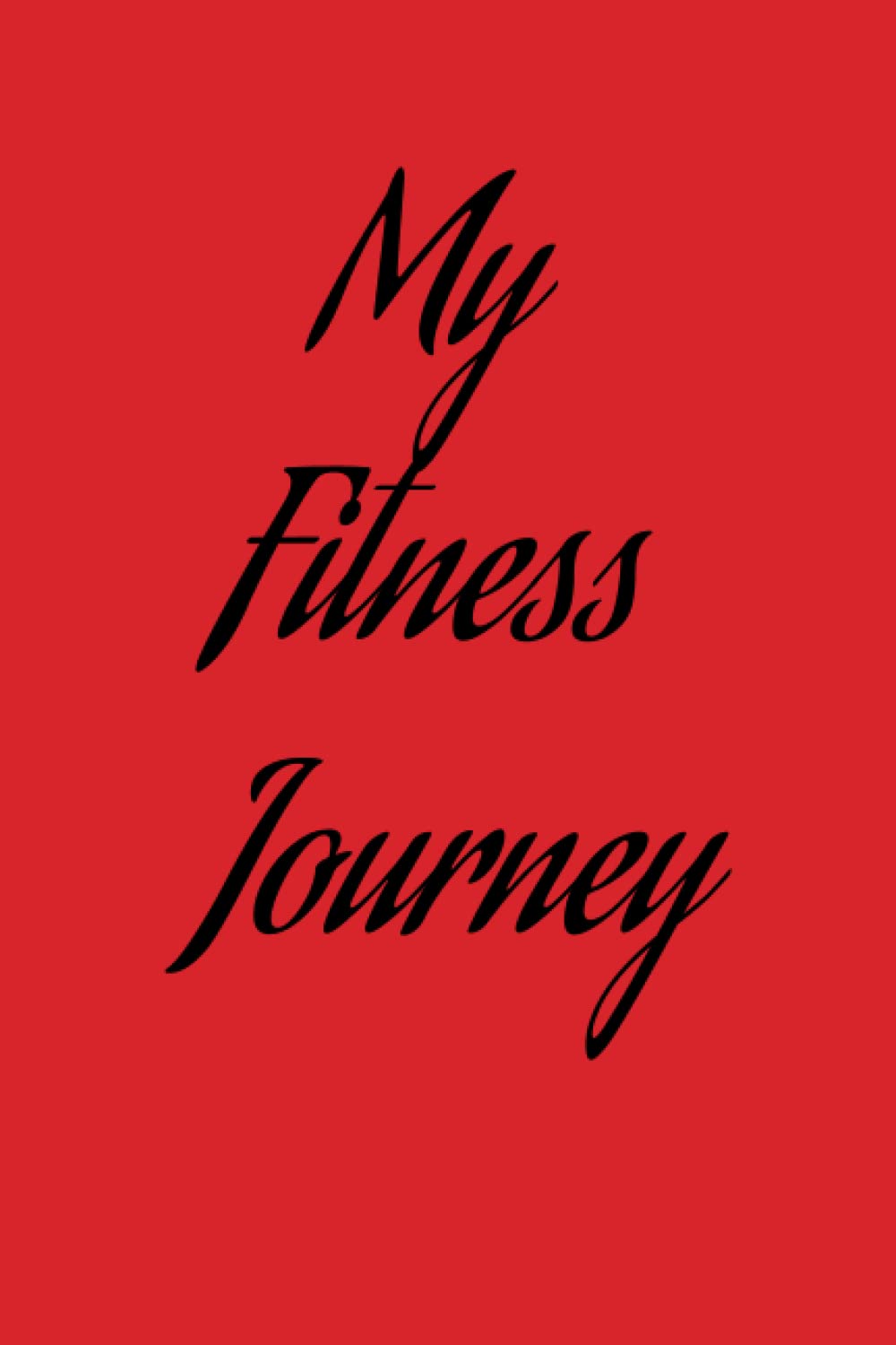 13-Week Nutrition & Fitness Journal: Daily & Weekly Activity Log with Carbohydrate, Calorie, Water, Steps, Weight, Sleep and Goal Tracking for Men & Women