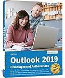 exchange server einrichten outlook 2016  Outlook 2019 – Grundlagen und Aufbauwissen: inklusive Exchange-Server Funktionen für die Nutzung im Unternehmen!