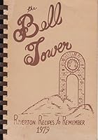 The Bell Tower: Riverton Middle School in Madison County, Alabama B00UEP55JC Book Cover