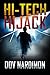 Hi-Tech Hijack: An Action , Financial & Medical Thriller (Mystery & Romance Book 1)