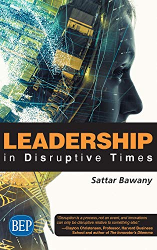 Leadership In Disruptive Times (Issn)