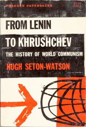 From Lenin to Khrushchev: the History of World ... B002TQQTM6 Book Cover