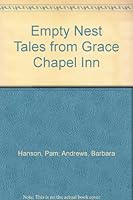 Empty Nest Tales from Grace Chapel Inn B006KHZKGG Book Cover