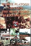 Huskie Platoon, Vietnam, The Real Story, Agent Orange